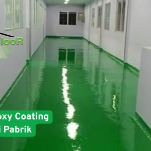 Harga Epoxy Coating Lantai Pabrik